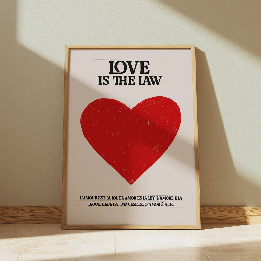 Love Is the Law Art Print